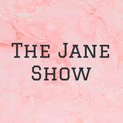 Podcast The Jane Show