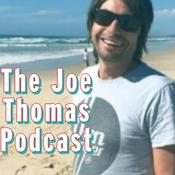 Podcast The Joe Thomas Podcast