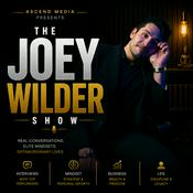 Podcast Joey Wilder Show
