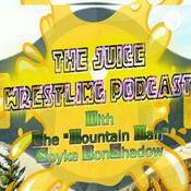 Podcast The Juice Wrestling Podcast