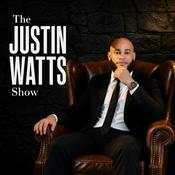 Podcast The Justin Watts Show