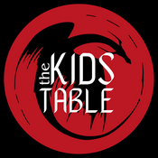 Podcast The Kids Table D&D | Dungeons & Dragons for Kids and Families