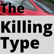 Podcast The Killing Type