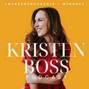 Podcast The Kristen Boss Podcast