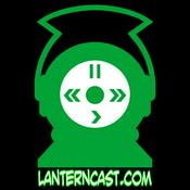 Podcast The LanternCast: A Green Lantern Podcast