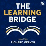 Podcast The Learning Bridge with Richard Gerver