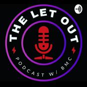 Podcast The Let Out Podcast with BMC