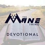 Podcast The Mane Thing Devotional