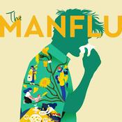 Podcast The ManFlu | Exploring Gender Dynamics, Partnerships & Raising Boys Who Care