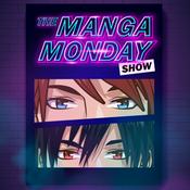Podcast The Manga Monday Show
