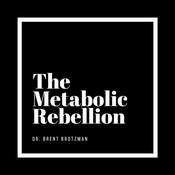 Podcast The Metabolic Rebellion
