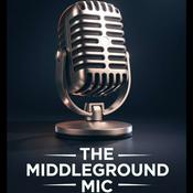 Podcast The Middle Ground Mic