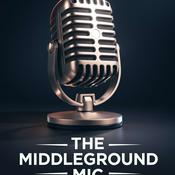 Podcast The Middle Ground Mic