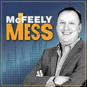 Podcast The Mike McFeely Mess