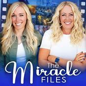 The Miracle Files - True Miracle Stories