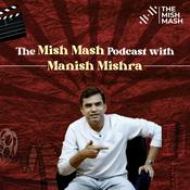 Podcast The Mish Mash