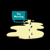 Podcast The Morning Spill
