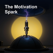Podcast The Motivation Spark | Daily Boost in 5
