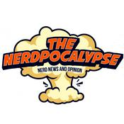Podcast The Nerdpocalypse | Movie & TV News