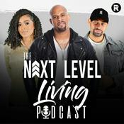 Podcast The Next Level Living Podcast With Jeremy Anderson