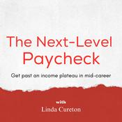 Podcast The Next-Level Paycheck