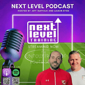 Podcast The Next Level Training Soccer Podcast with host Aaron Byrd and Jeff Suffolk