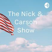 Podcast The Nick &amp; Carson Show