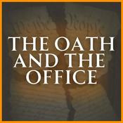 Podcast The Oath and The Office