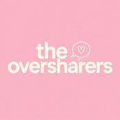 Podcast The Oversharers Podcast