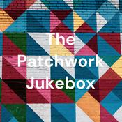 Podcast The Patchwork Jukebox