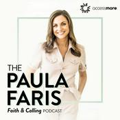 Podcast The Paula Faris 'Faith & Calling' Podcast
