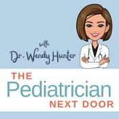 Podcast The Pediatrician Next Door