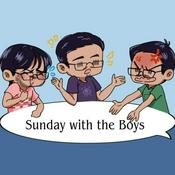 Podcast Sunday With The Boys