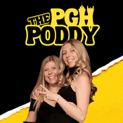 Podcast The Pittsburgh Poddy - Two Sisters Talking Crap In The ‘Burgh