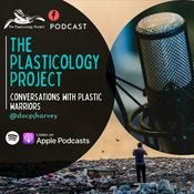 Podcast The Plasticology Project Podcast