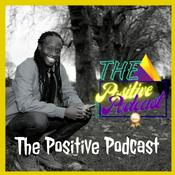 Podcast The Positive Podcast
