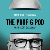 Podcast The Prof G Pod with Scott Galloway
