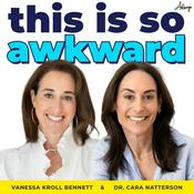 Podcast This Is So Awkward