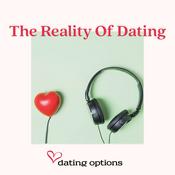 Podcast The Reality of Dating
