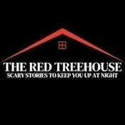 Podcast The Red Treehouse: Scary Stories to Keep You Up at Night