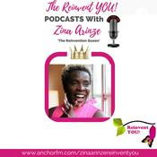 Podcast The Reinvent YOU! Podcast Series - Episode 1