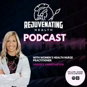 Podcast The Rejuvenating Health Podcast