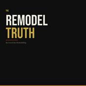 Podcast The Remodel Truth