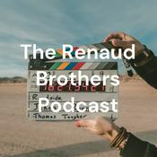 Podcast The Renaud Brothers Podcast