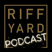 Podcast The Riff Yard Podcast