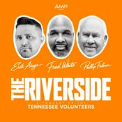 Podcast The RIVERSIDE: A Podcast on the Tennessee Volunteers