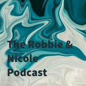 Podcast The Robbie & Nicole Podcast