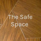 Podcast The Safe Space