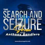 Podcast The Search & Seizure Show