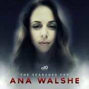 Podcast The Searches for Ana Walshe